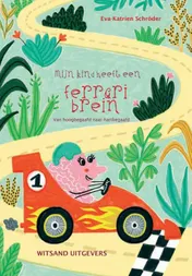 Omslag van Mijn kind heeft een ferraribrein