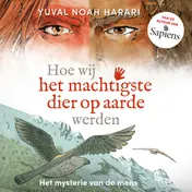 Omslag van Hoe wij het machtigste dier op aarde werden