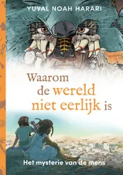 Omslag van Waarom de wereld niet eerlijk is
