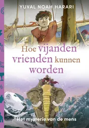 Omslag van Hoe vijanden vrienden kunnen worden