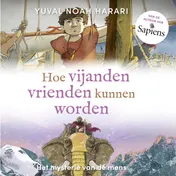 Omslag van Hoe vijanden vrienden kunnen worden