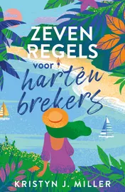 Omslag van Zeven regels voor hartenbrekers