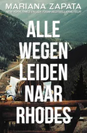 Omslag van Alle wegen leiden naar Rhodes