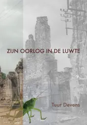 Omslag van Zijn oorlog in de luwte