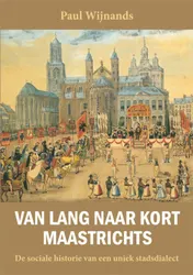 Omslag van Van lang naar kort Maastrichts
