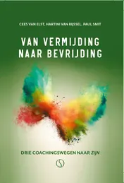 Omslag van Van vermijding naar bevrijding