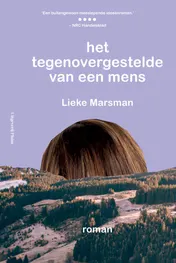 Omslag van Het tegenovergestelde van een mens