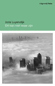 Omslag van Dit kan niet waar zijn
