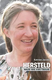 Omslag van Hersteld maar nog kwetsbaar