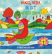 Omslag van Vogel Vera in het wonderbos