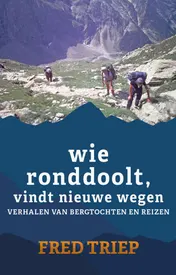 Omslag van Wie ronddoolt vindt nieuwe wegen