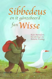 Omslag van Sibbedeus en it gânzeboerd fan Wisse