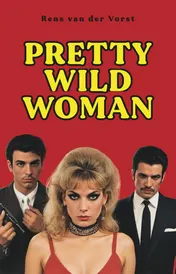 Omslag van Pretty Wild Woman
