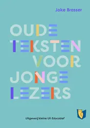 Omslag van Oude teksten voor jonge lezers