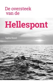 Omslag van De oversteek van de Hellespont