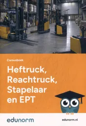 Omslag van Heftruck, reachtruck, stapelaar en EPT
