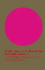 Omslag van Contemporary Art from India. Schoo Collection / Hedendaagse kunst uit India - Schoo Collectie