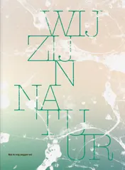 Omslag van Wij zijn natuur