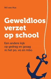 Omslag van Geweldloos verzet op school