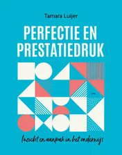 Omslag van Perfectie en prestatiedruk
