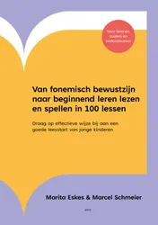 Omslag van Van fonemisch bewustzijn naar beginnend leren lezen en spellen in 100 lessen
