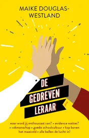 Omslag van De gedreven leraar