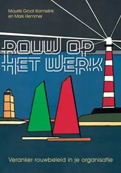 Omslag van Rouw op het werk
