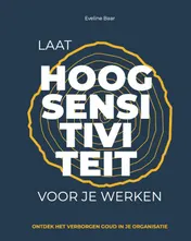 Omslag van Laat hoogsensitiviteit voor je werken