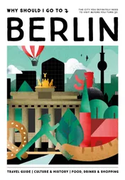 Omslag van Why Should I Go To Berlin