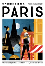 Omslag van Why Should I Go To Paris