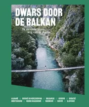 Omslag van Dwars door de Balkan