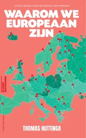 Omslag van Waarom we Europeaan zijn