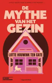 Omslag van De mythe van het gezin