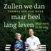 Omslag van Zullen we dan maar heel lang leven