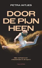 Omslag van Door de pijn heen