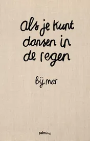 Omslag van Als je kunt dansen in de regen