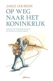 Omslag van Op weg naar het koninkrijk