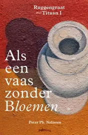 Omslag van Als een vaas zonder bloemen