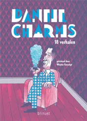 Omslag van Daniil Charms - 18 verhalen