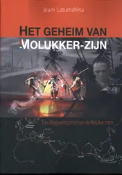 Omslag van Het geheim van Molukker-zijn