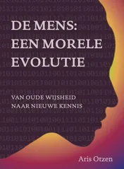 Omslag van De mens: een morele evolutie