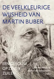 Omslag van De veelkleurige wijsheid van Martin Buber