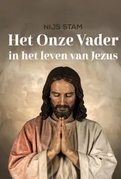 Omslag van Het Onze Vader in het leven van Jezus
