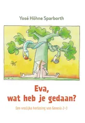 Omslag van Eva, wat heb je gedaan?
