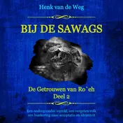 Omslag van Bij de Sawags