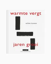Omslag van Warmte vergt jaren groei