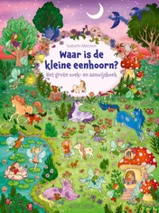 Omslag van Waar is de kleine eenhoorn?