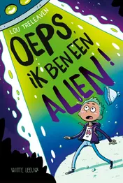 Omslag van Oeps, ik ben alien!