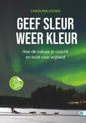 Omslag van Geef sleur weer kleur