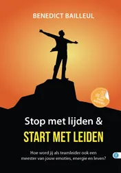 Omslag van Stop met lijden & start met leiden